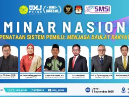 Demi Menjaga Daulat Rakyat, UMJ Siap Gelar Seminar Nasional Bahas Penataan Sistem Pemilu Baru 2029