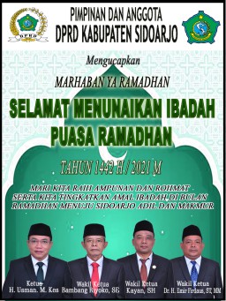 Pimpinan dan Anggota DPRD Sidoarjo Mengucapkan Marhaban Ya Ramadhan Selamat Menunaikan Ibadah Puasa Ramadhan 1442 H