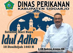 Kepala dan Staf Dinas Perikanan Pemkab Sidoarjo Mengucapkan Selamat Hari Raya Idul Adha 1443 Hijriyah
