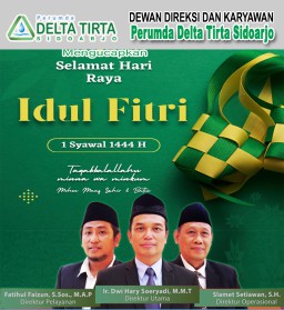 Dewan Direksi dan Karyawan Perumda PDAM Delta Tirta Sidoarjo Mengucapkan Selamat Hari Raya Idul Fitri 1 Syawal 1444 Hijriyah