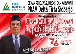 Dewan Pengawas, Direksi dan Karyawan PDAM Delta Tirta Sidoarjo Mengucapkan Dirgahayu Kemerdekaan RI ke 76