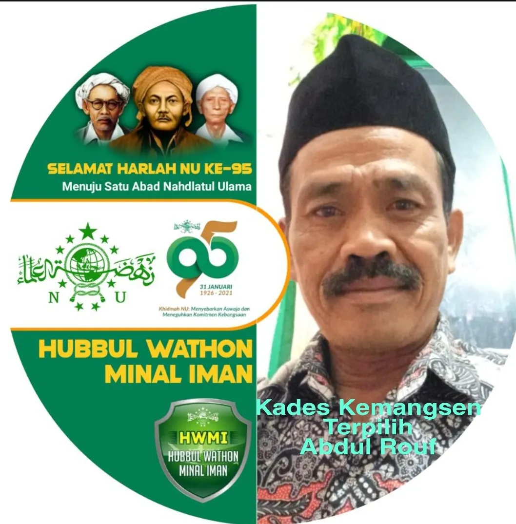Kades Kemangsen Terpilih Abdul Rouf Mengucapkan Selamat Harlah NU ke 95