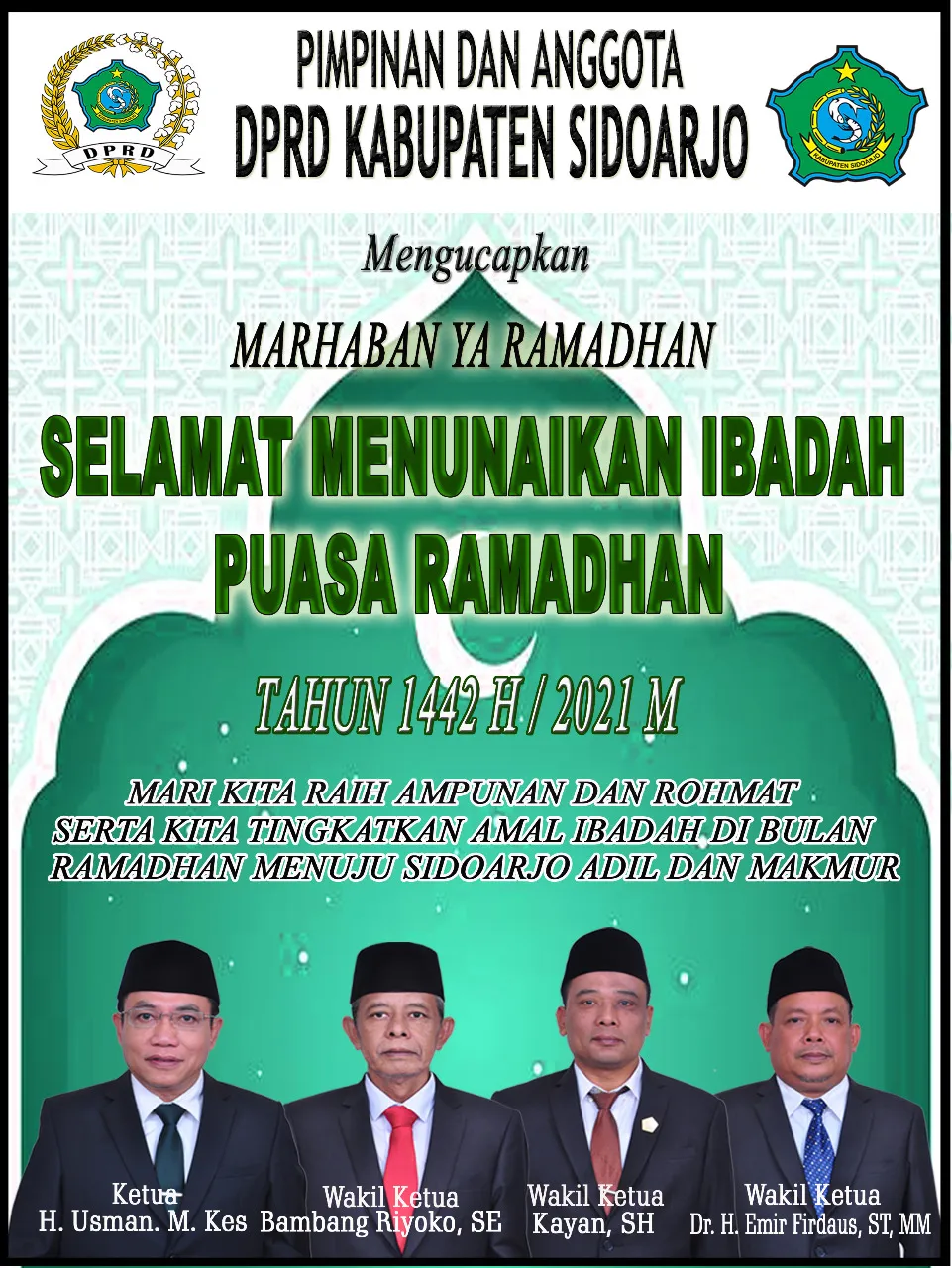 Pimpinan dan Anggota DPRD Sidoarjo Mengucapkan Marhaban Ya Ramadhan Selamat Menunaikan Ibadah Puasa Ramadhan 1442 H