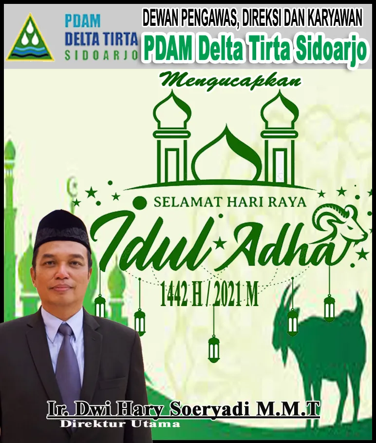 Dewan Pengawas, Direksi dan Karyawan PDAM Delta Tirta Sidoarjo Mengucapkan Selamat Hari Raya Idul Adha 1442 Hijriyah