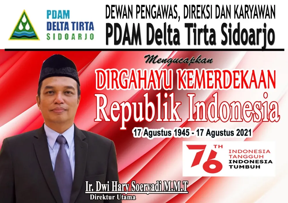 Dewan Pengawas, Direksi dan Karyawan PDAM Delta Tirta Sidoarjo Mengucapkan Dirgahayu Kemerdekaan RI ke 76