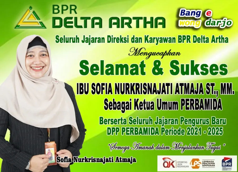 Seluruh Jajaran Direksi dan Karyawan BPR Delta Artha Mengucapkan Selamat dan Sukses Atas Terpilihnya Sofia Nurkrisnajati Atmaja Sebagai Ketua Umum Perbamida Per
