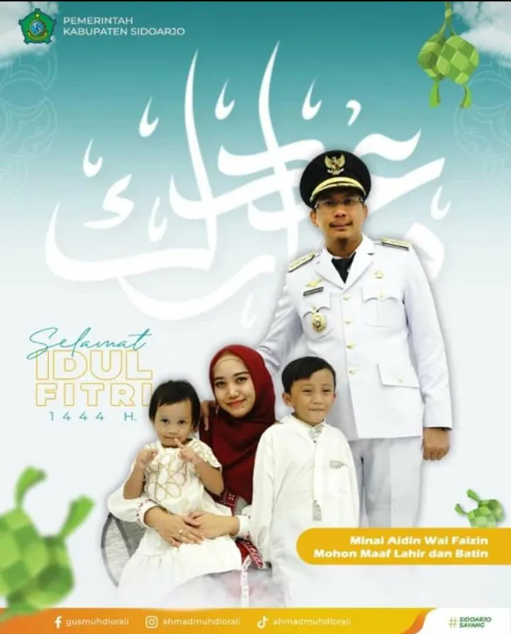 Bupati Sidoarjo Ahmad Muhdlor Ali Beserta Keluarga Mengucapkan Selamat Hari Raya Idul Fitri 1 Syawal 1444 Hijriyah