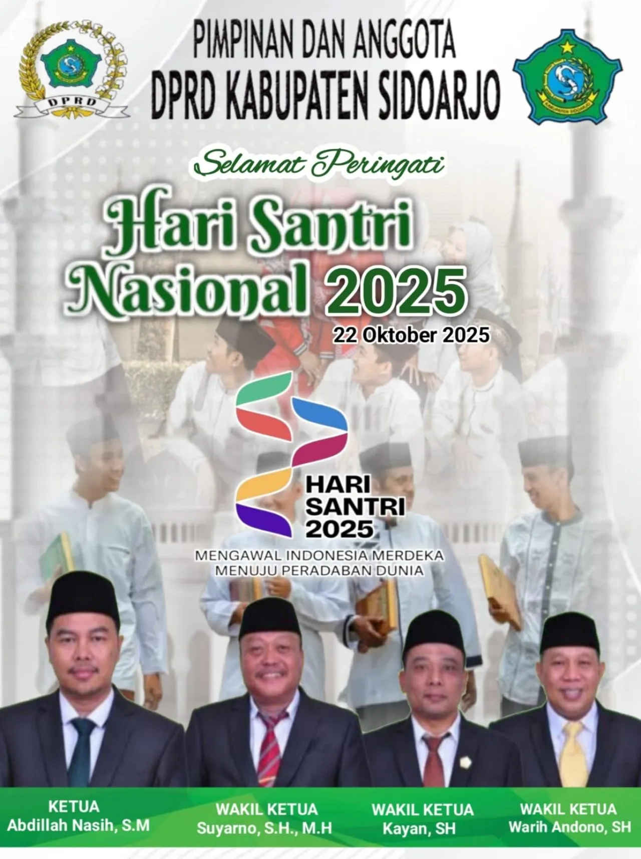 Pimpinan dan Anggota DPRD Kabupaten Sidoarjo Mengucapkan Selamat Memperingati Hari Santri Nasional 2025