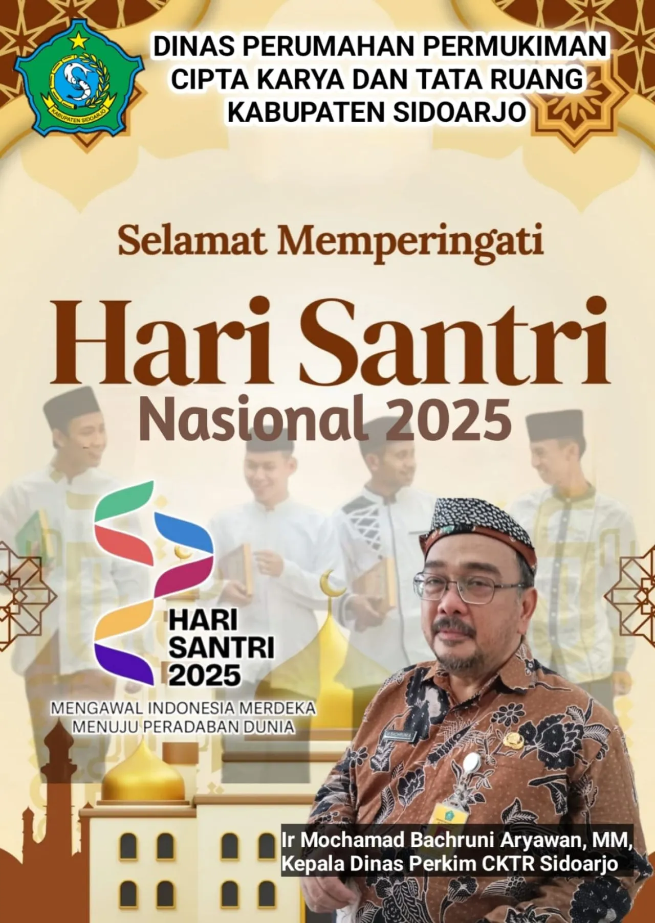 Kepala dan Staf Dinas Perumahan Permukiman Cipta Karya dan Tata Ruang Sidoarjo Mengucapkan Selamat Hari Santri Nasional