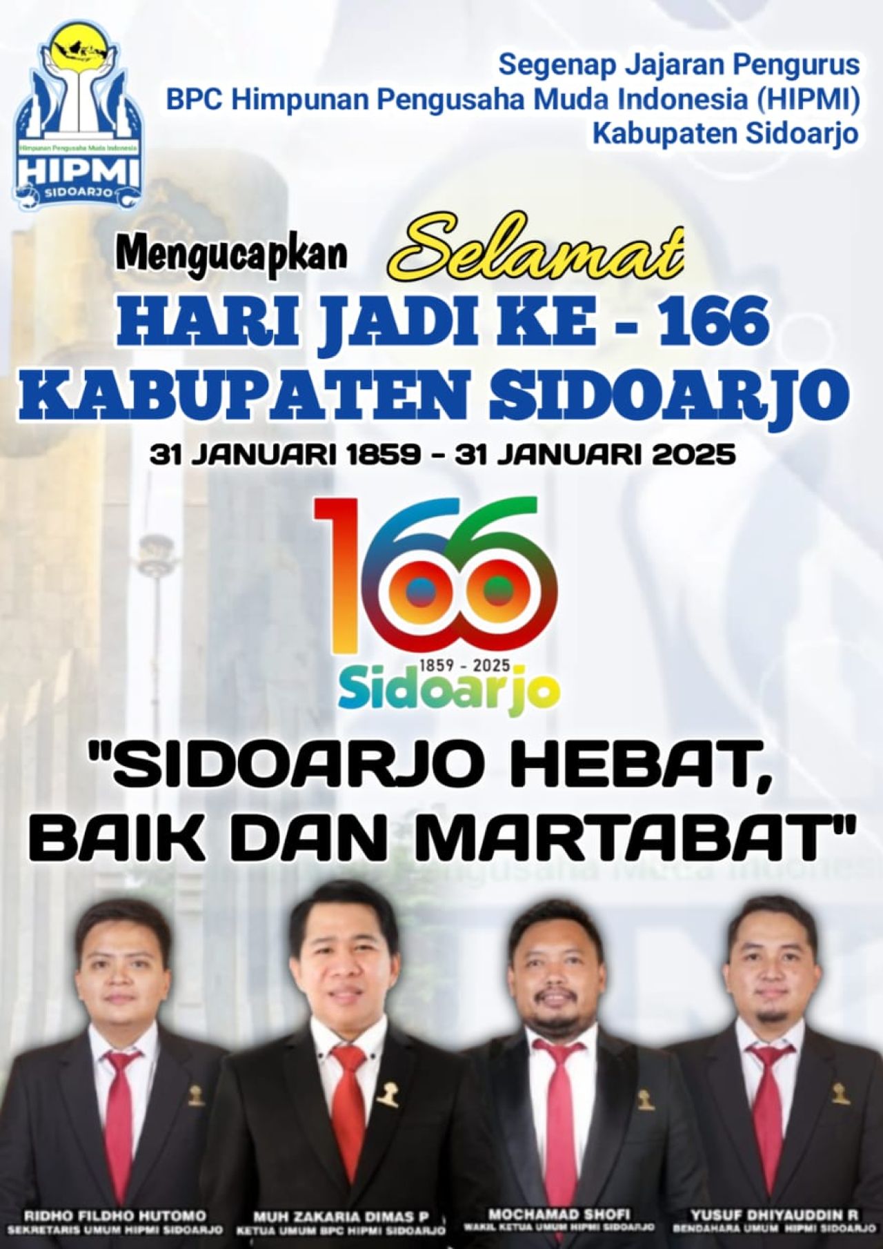 Segenap Jajaran Pengurus BPC HIPMI Kabupaten Sidoarjo Mengucapkan Selamat Hari Jadi ke 166 Kabupaten Sidoarjo