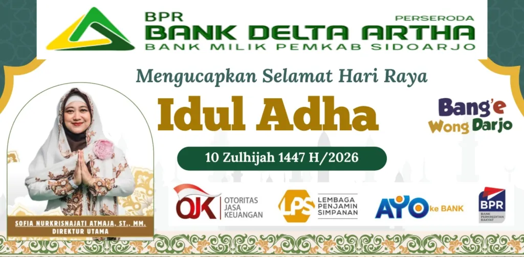 Pimpinan, Direksi Beserta Staf Bank Delta Artha Sidoarjo Mengucapkan Selamat Hari Raya Idul Adha 1447 Hijriyah