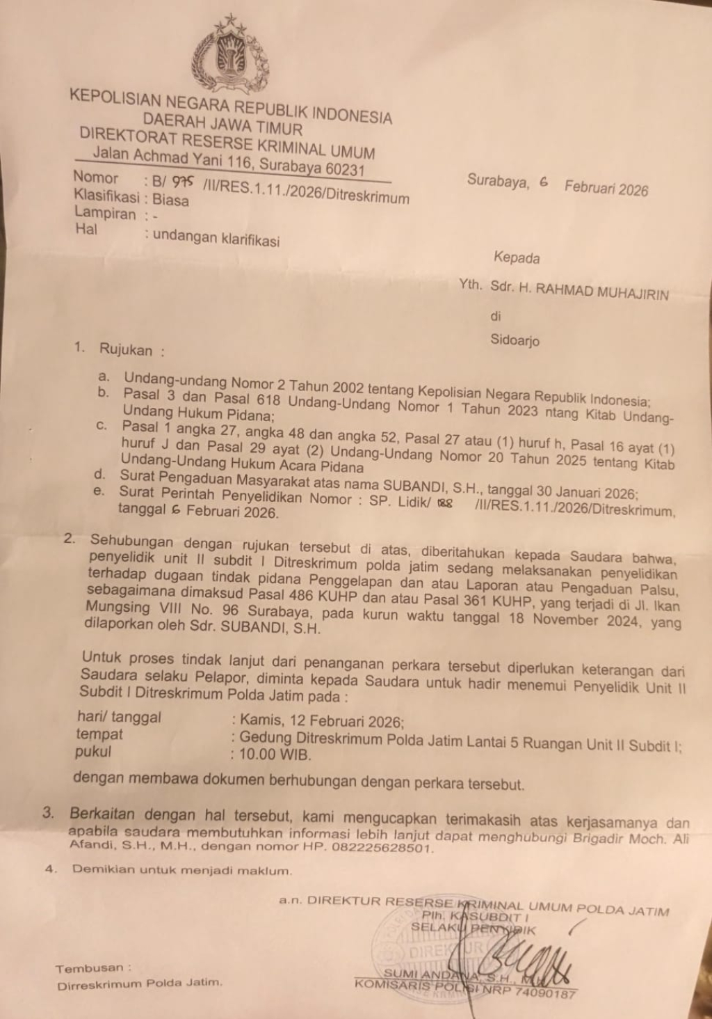 PANGGILAN - Rahmat Muhajirin memenuhi panggilan tim penyidik Reskrim Polda Jatim untuk memberikan klarifikasi soal laporan Bupati Sidoarjo Subandi beberapa waktu lalu.