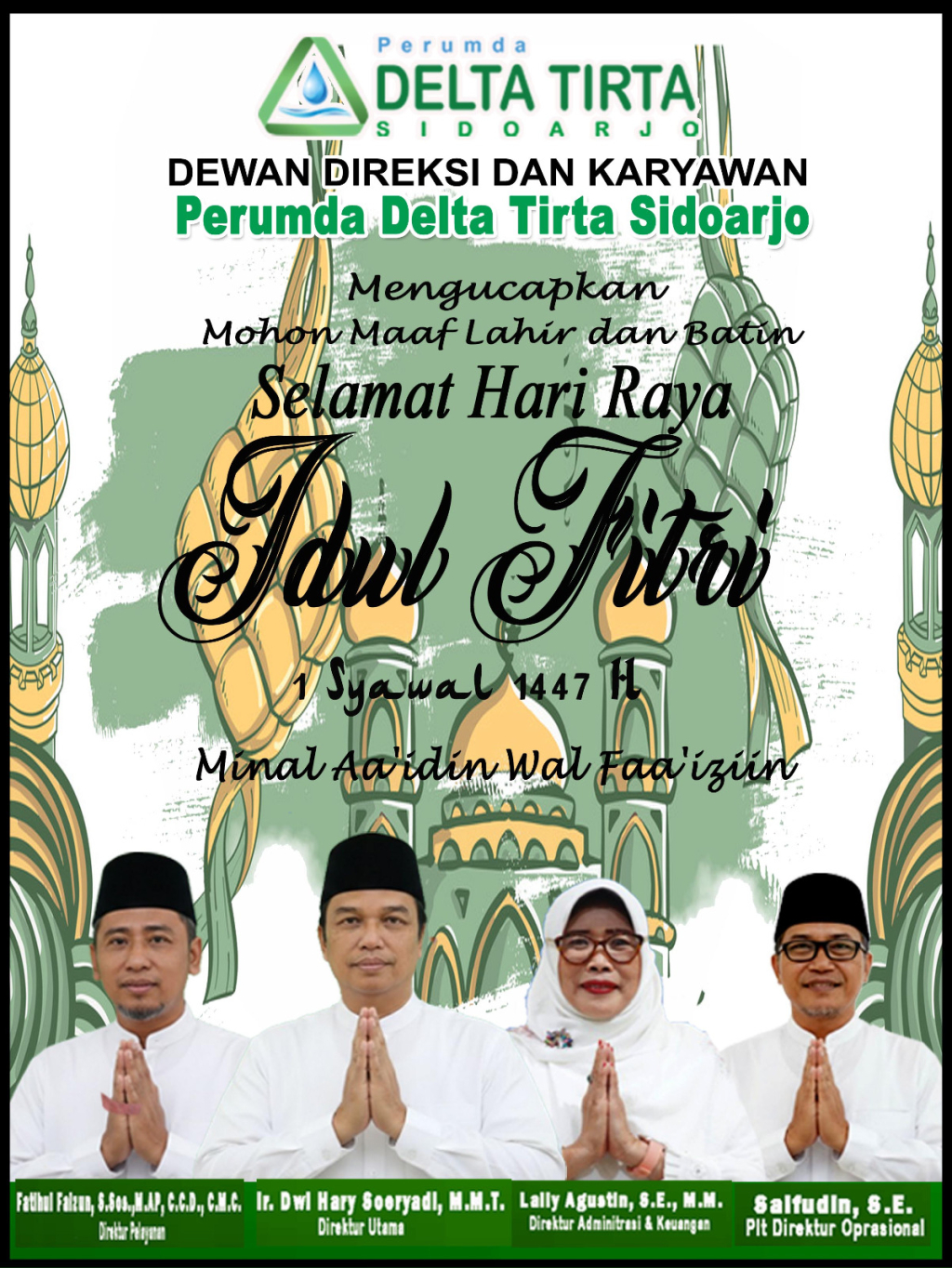 Dewan Direksi dan Karyawan Perumda Delta Tirta Sidoarjo Mengucapkan Mohon Maaf Lahir dan Batin Selamat Hari Raya Idul Fitri 1447 Hijriyah. 