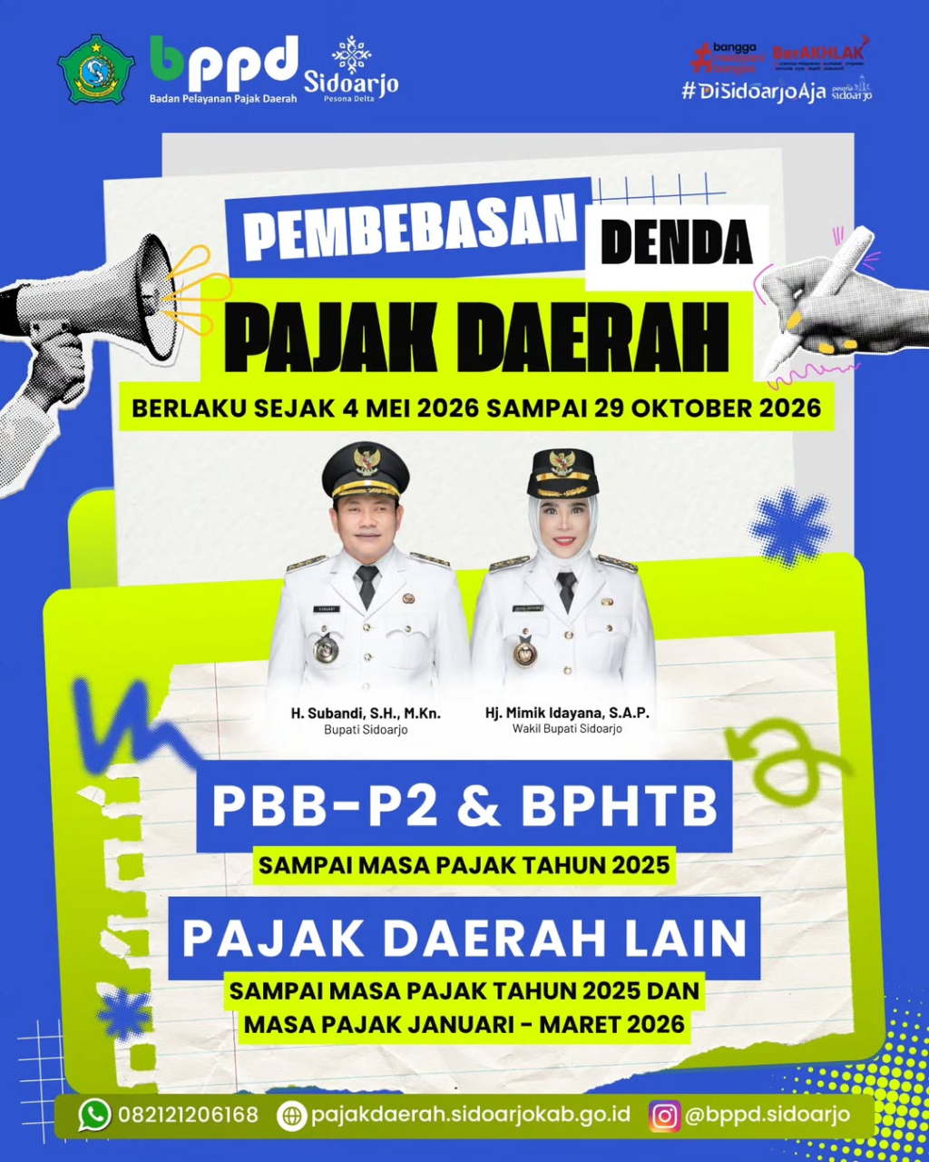DENDA - Badan Pelayanan Pajak Daerah (BPPD) Pemkab Sidoarjo resmi memberlakukan program pembebasan denda pajak daerah mulai 4 Mei hingga 29 Oktober 2026 mendatang untuk meningkatkan kepatuhan wajib pajak serta meringankan beban masyarakat.