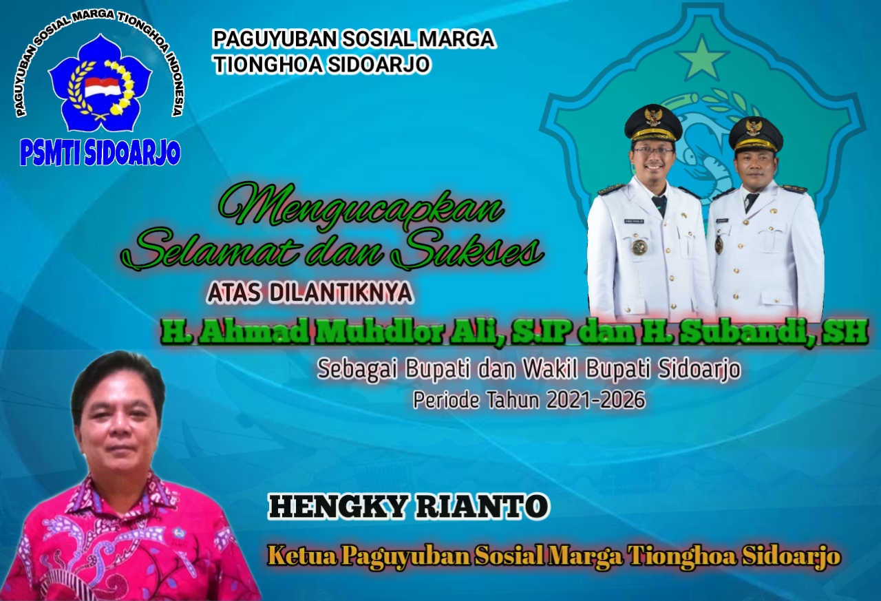 Ucapan Pelantikan Paguyuban Sosial Marga Tionghoa Sidoarjo untuk Gus Muhdlor dan Subandi