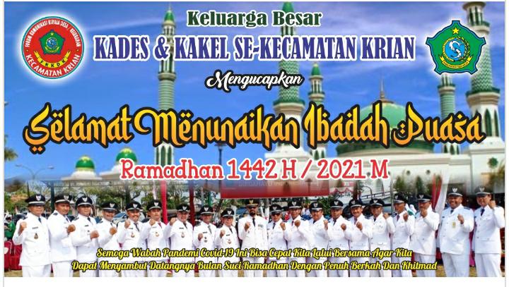 Keluarga Besar Kades dan Kakek se Kecamatan Krian Mengucapkan Selamat Menunaikan Ibadah Puasa Ramadhan 1442 H