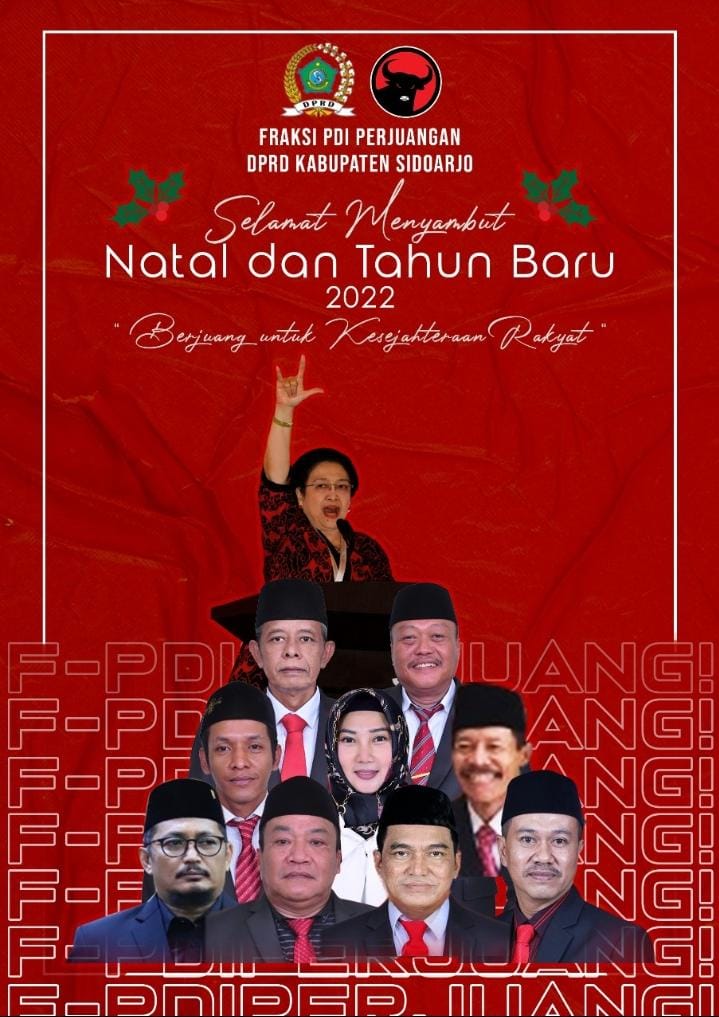 Fraksi PDI Perjuangan DPRD Kabupaten Sidoarjo Mengucapkan Selamat Natal dan Tahun Baru 2022