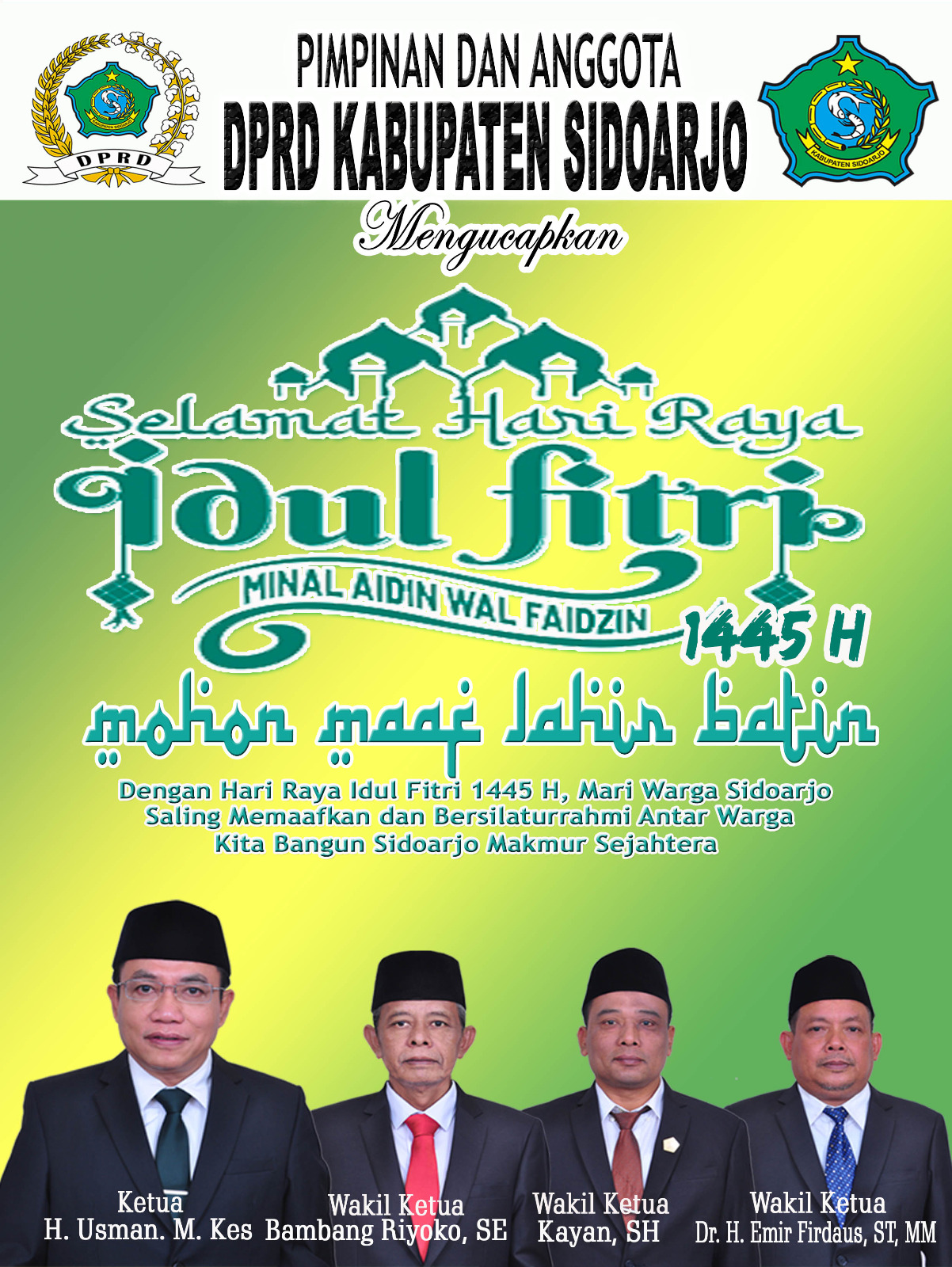 Pimpinan dan Anggota DPRD Kabupaten Sidoarjo Mengucapkan Selamat Hari Raya Idul Fitri 1445 Hijriyah