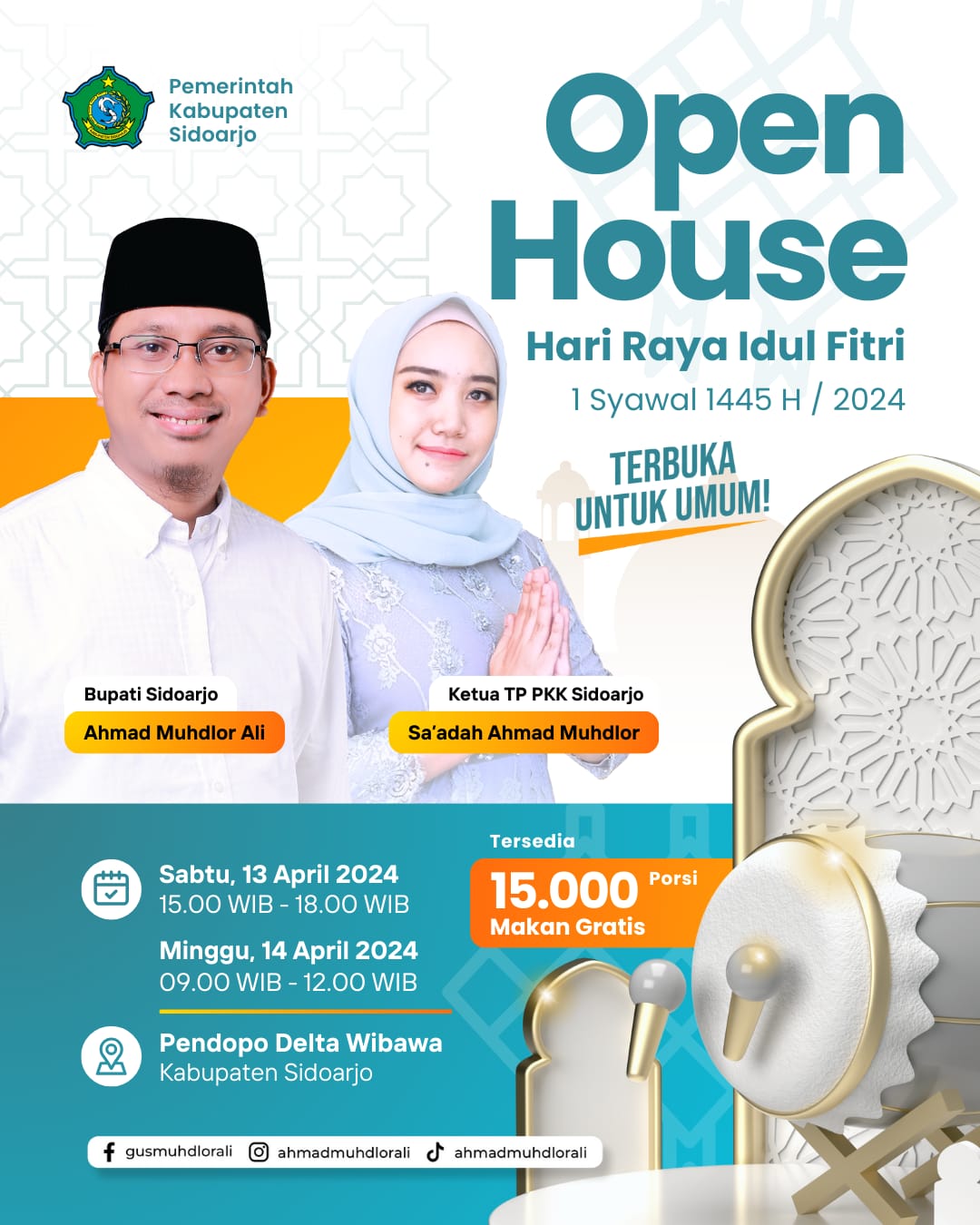 OPEN HOUSE - Bupati Sidoarjo, Ahmad Muhdlor Ali menggelar open house sebagai bagian perayaan Hari Raya Idul Fitri 1445 Hijriyah, Sabtu (13/04/2024) pukul 15.00 - 18.00 WIB dan Minggu (14/04/2024) pukul 09.00 -12.00 WIB di Pendopo Delta Wibawa Sidoarjo.