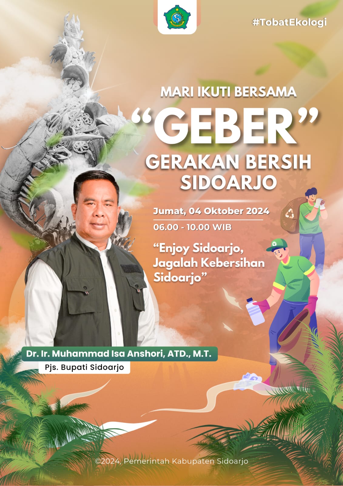 GEBER - Pjs Bupati Sidoarjo, Dr Muhammad Isa Anshori mengajak seluruh Aparatur Sipil Negara (ASN) di lingkungan Pemkab Sidoarjo dan seluruh masyarakat Sidoarjo untuk bekerja bakti serentak, Jumat (04/10/2024) besok. 