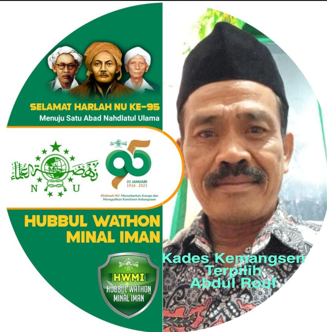 Kades Kemangsen Terpilih Abdul Rouf Mengucapkan Selamat Harlah NU ke 95