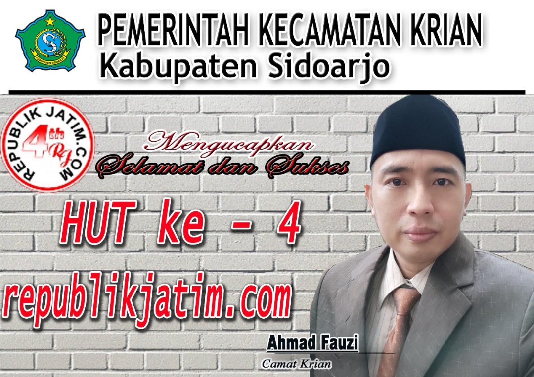 Pemerintah Kecamatan Krian Kabupaten Sidoarjo Mengucapkan Selamat dan Sukses HUT ke 4 republikjatim.com