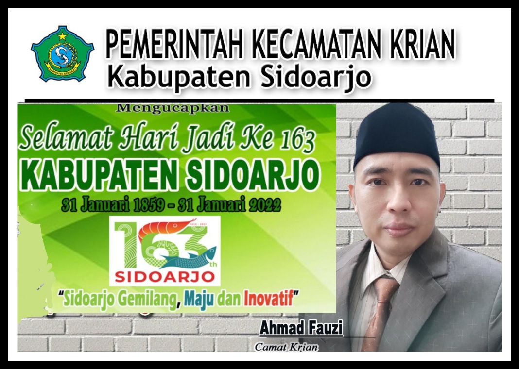 Pemerintah Kecamatan Krian Kabupaten Sidoarjo Mengucapkan Selamat Hari Jadi ke 163 Kabupaten Sidoarjo