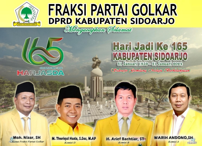 Pimpinan dan Anggota Fraksi Golkar DPRD Sidoarjo Mengucapkan Selamat Hari Jadi Kabupaten Sidoarjo ke 165